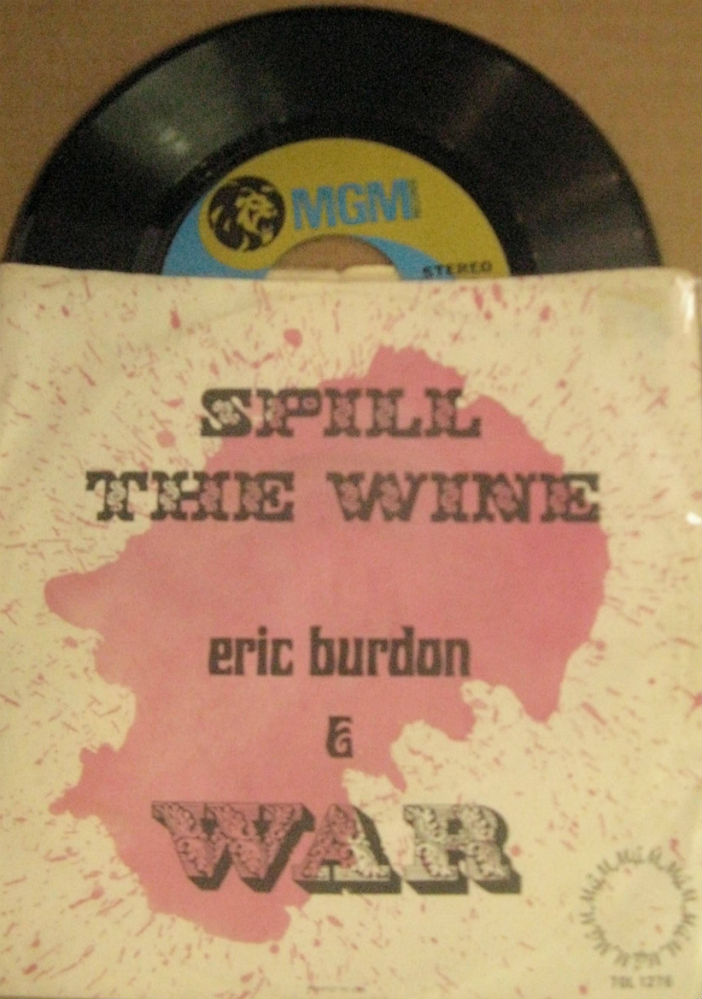 Eric Burdon & War / Spill The Wine