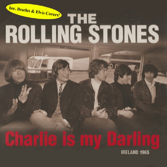 Rolling Stones / Charlie Is My Darling Ireland 1965