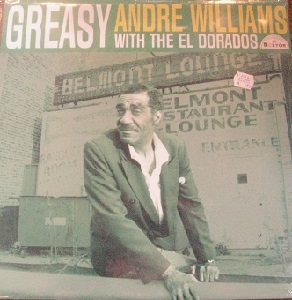 Andre Williams / Greasy