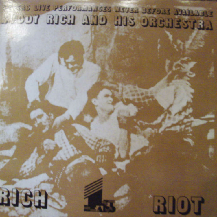 Buddy Rich & His Orchestra / Rich Riot