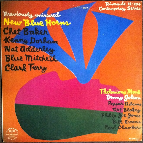 Chet Baker, Kenny Dorham, Nat Adderley, Blue Mitchell, Etc… / New Blue Horns