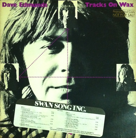 Dave Edmunds / Tracks On Wax 4