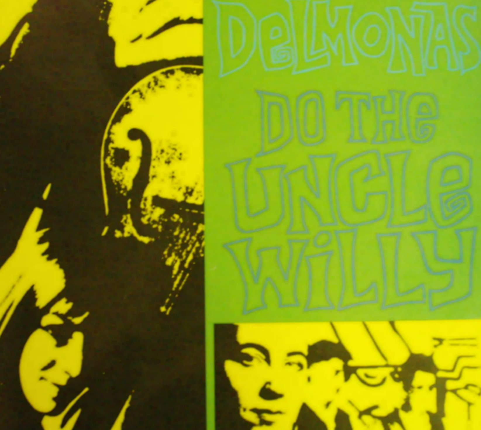 Delmonas / Do The Uncle Willy