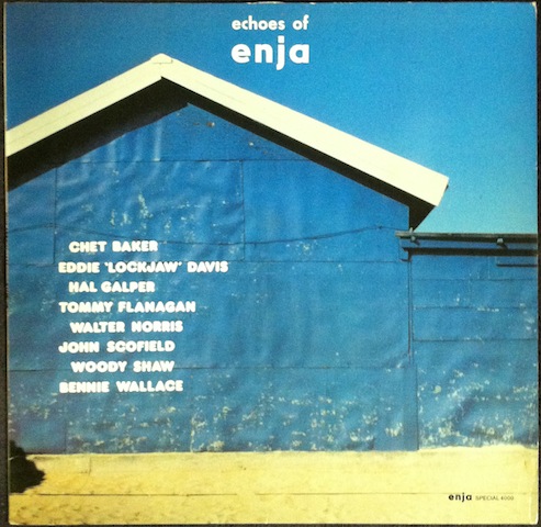 Chet Baker,  Eddie “Lockjaw” Davis, Woody Shaw, Etc… / Echoes Of Enja