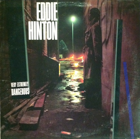 Eddie Hinton / Very Extremely Dangerous