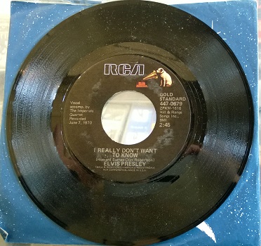 Elvis Presley / I Really Don't Want To Know