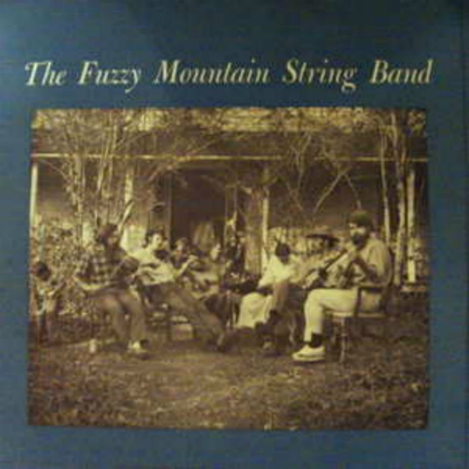 Fuzzy Mountain String Band / Fuzzy Mountain String Band