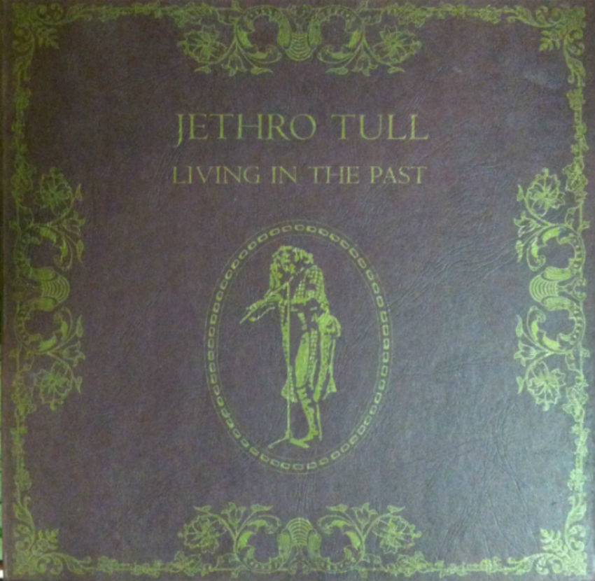 Jethro Tull / Living In The Past