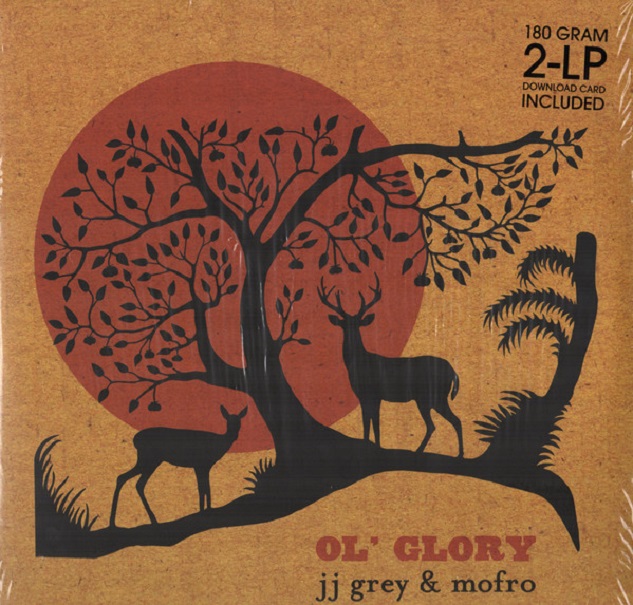 JJ Grey & Mofro / Ol' Glory