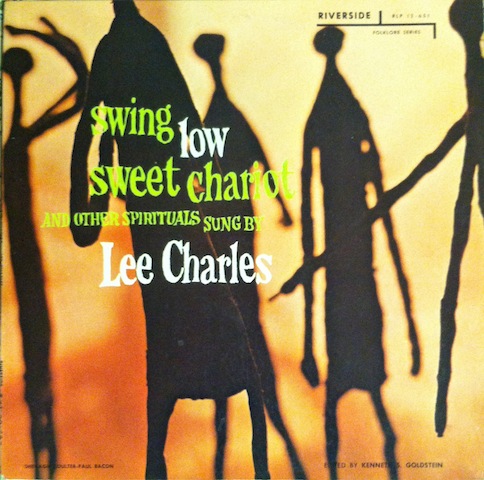 Lee Charles / Swing Low Sweet Chariot