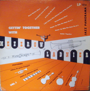 Mezzrow And Ladnier / Getting' Together With Mezzrow And Ladnier 10"