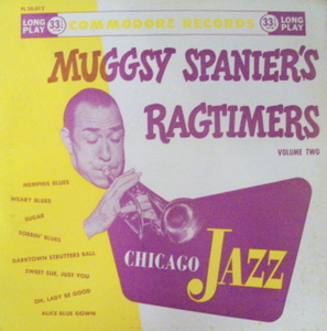 Muggsy Spanier / Muggsy Spanier's Ragtimers Vol. 2 10"