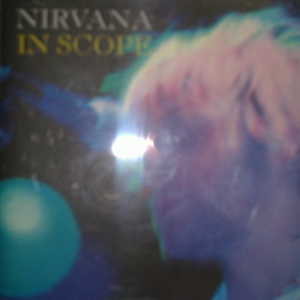 Nirvana / In Scope