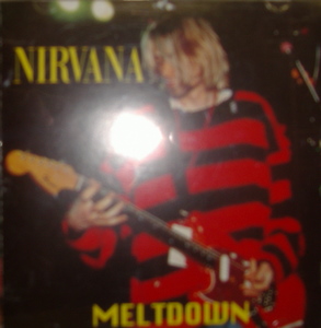 Nirvana / Meltdown