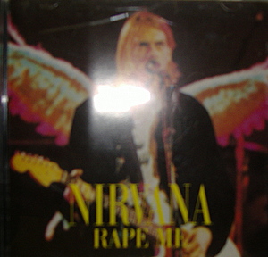 Nirvana / Rape Me