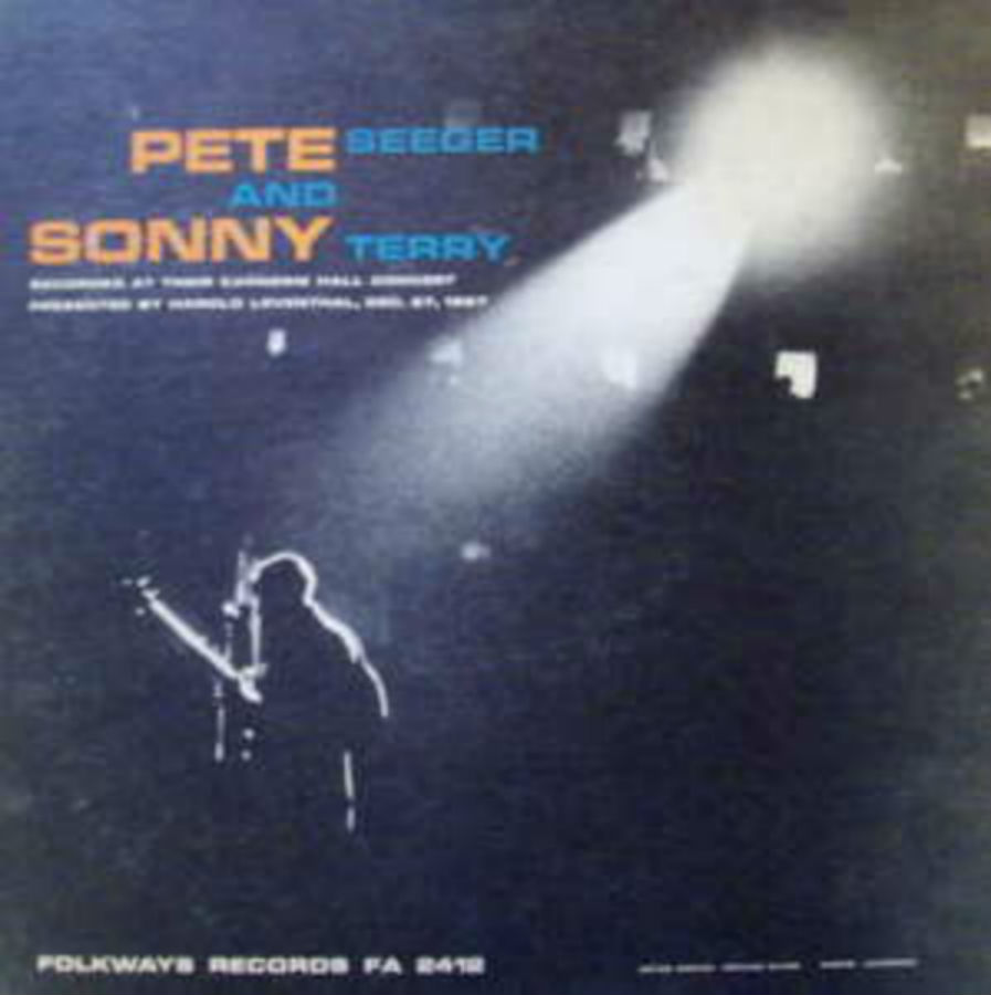 Pete Seeger And Sonny Terry / Carnegie Hall Concert