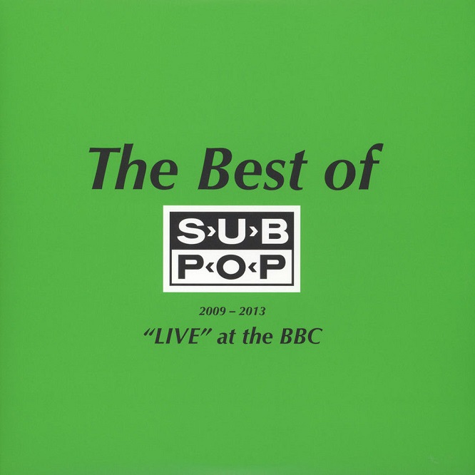 Pissed Jeans / Best of Sub Pop Live at the BBC