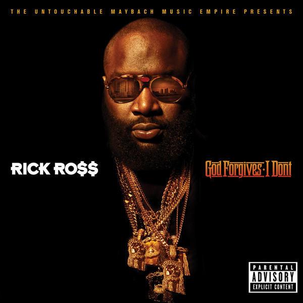 Rick Ross / God Forgives, I Don't