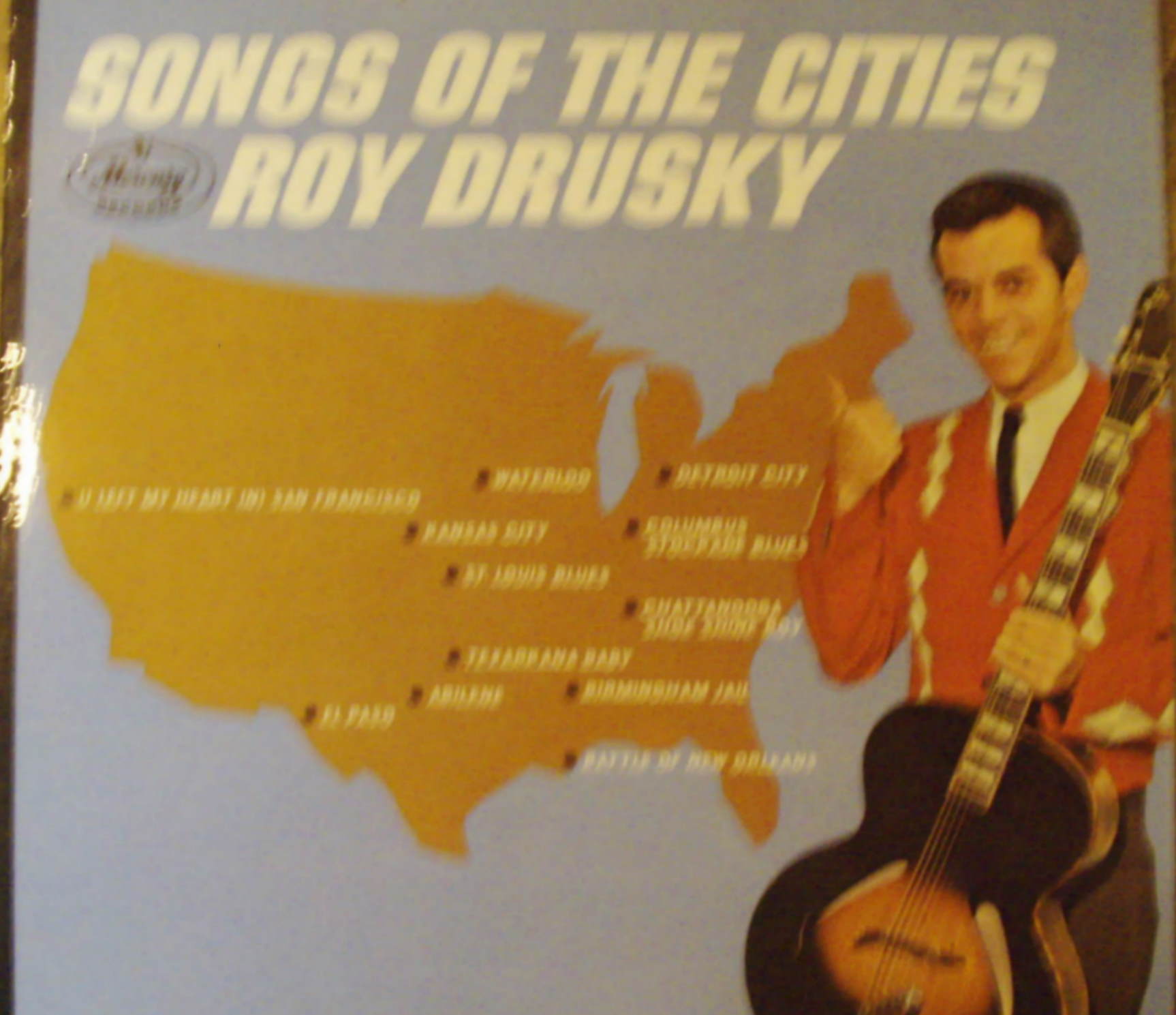 Roy Drusky / Songs Of The Cities