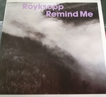 Royksopp / Remind Me