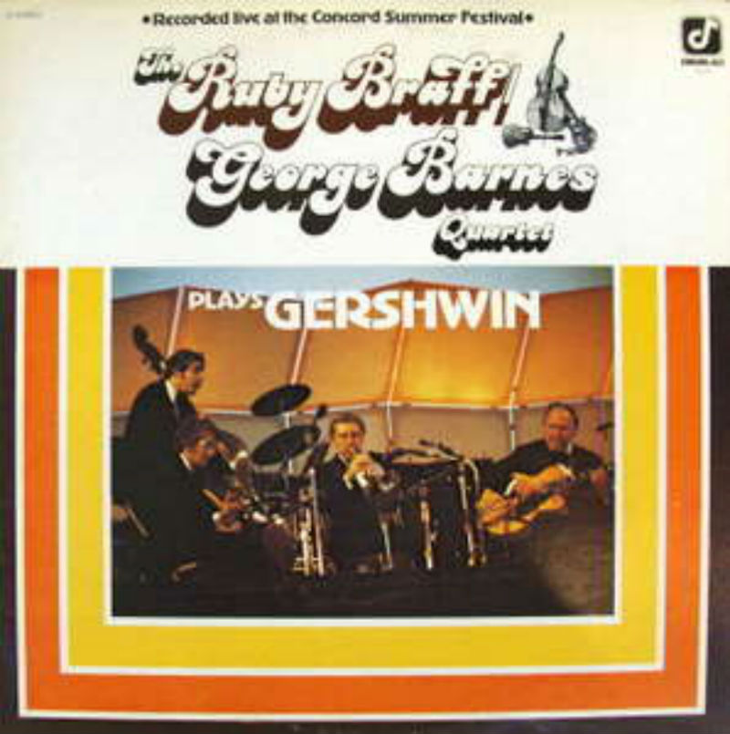 Ruby Graff/George Barnes Quartet / Plays Gershwin