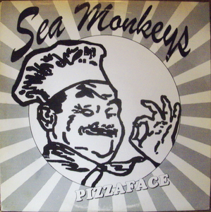 Sea Monkeys / Pizzaface 10"