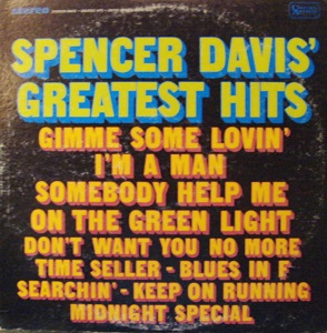 Spencer Davis / Greatest Hits