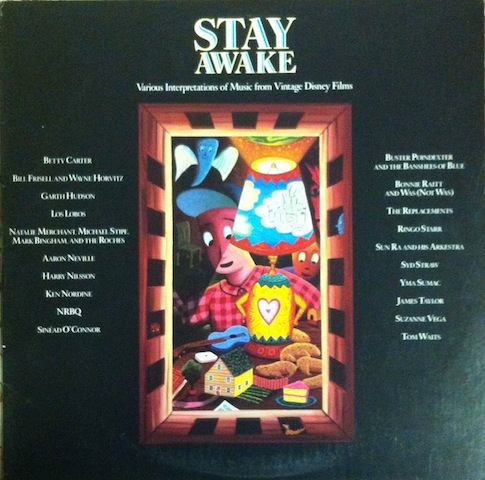 Stay Awake: Various Interpretations Of Music From Vintage Disney Films / Stay Awake: Various Interpretations Of Music From Vintage Disney Films