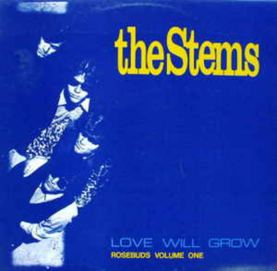 Stems / Love Will Grow/Rosebuds Vol. 1