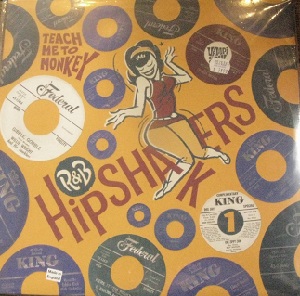 R&B Hipshakers Vol. 1 / Teach Me To Monkey