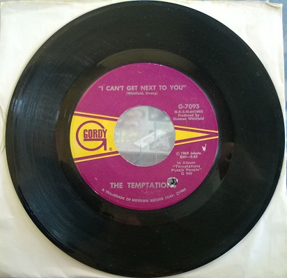 The Temptations / I Can't Get Next To You