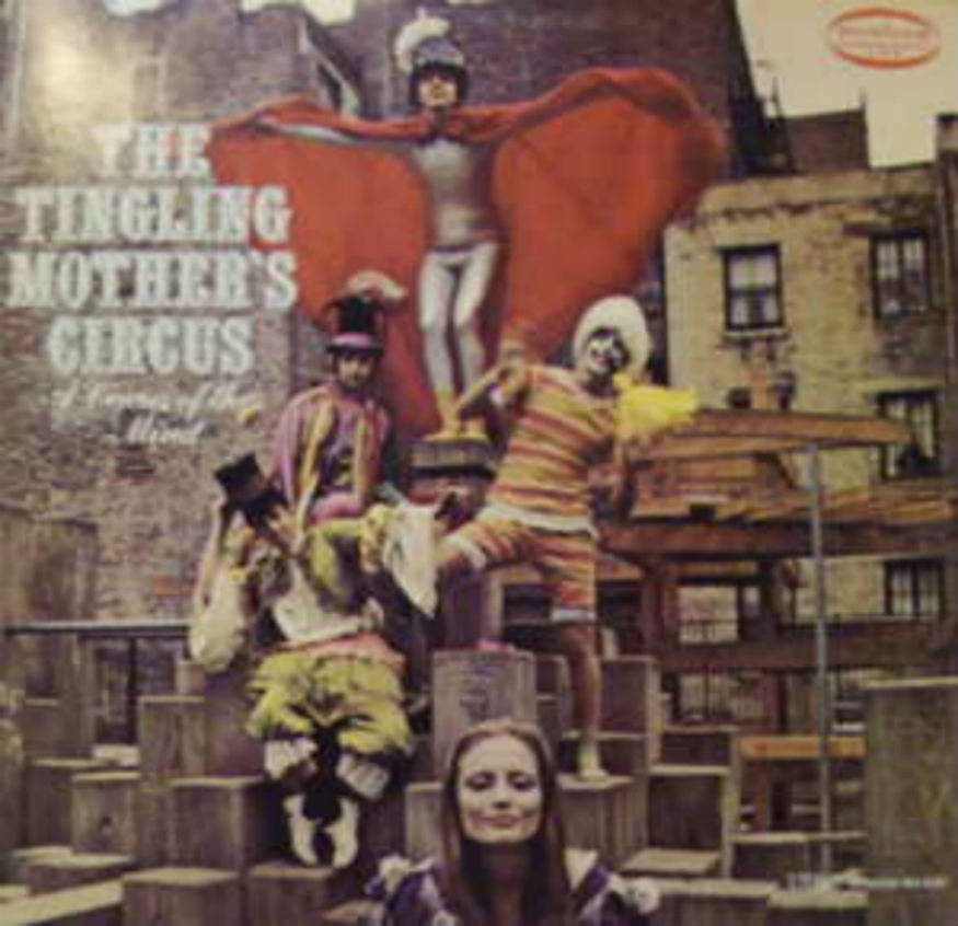 Tingling Mother's Circus / A Circus Of The Mind