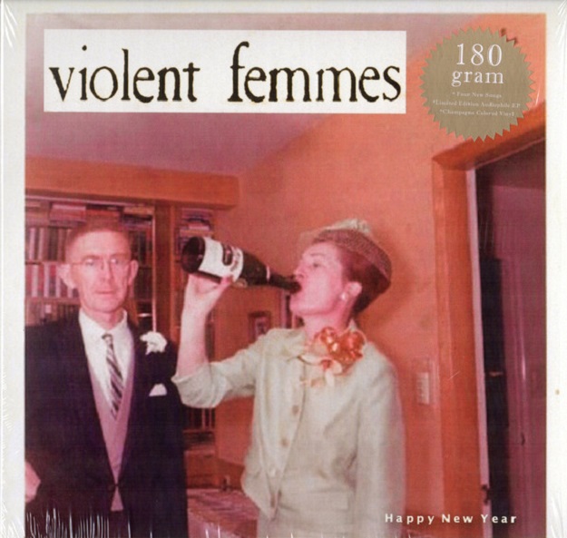 Violent Femmes / Happy New Year Ltd Ed RSD 2015