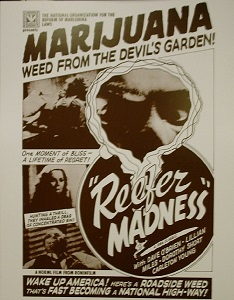 Reefer Madness / Movie Promotion