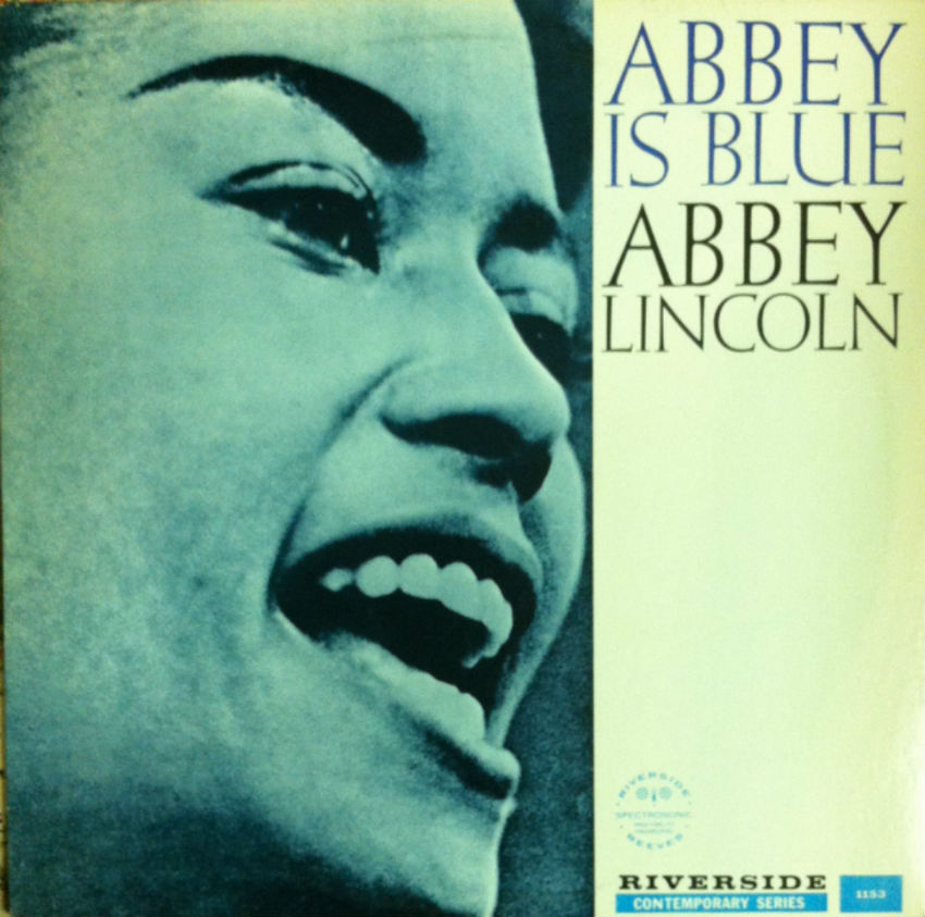 Abbey Lincoln / Abbey Is Blue