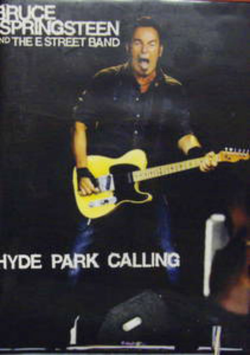 Bruce Springsteen And The E Street Band / Hyde Park Calling